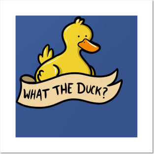 What the Duck? Posters and Art